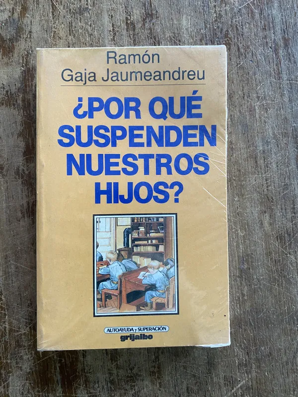 ¿Por que suspenden nuestros hijos? - Gaja Jaumeandreu (4y5)