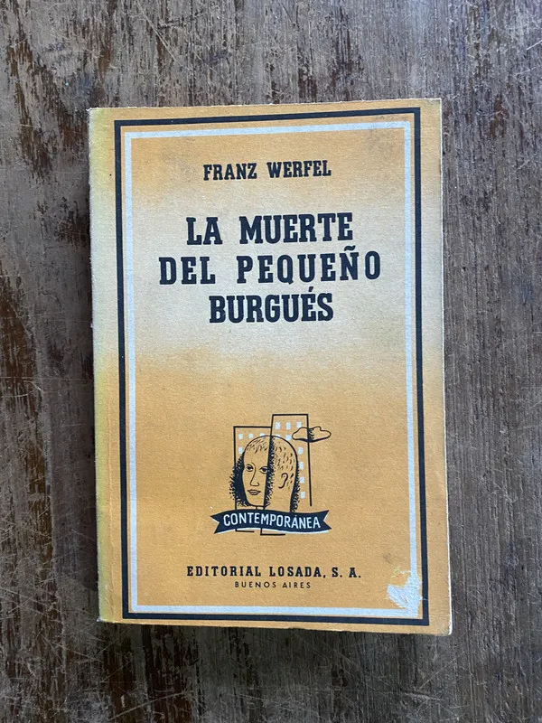 La muerte del pequeño burgues - Werfel Franz (4y5)