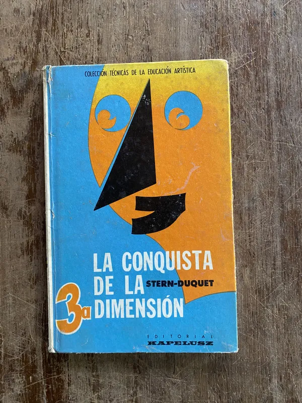 La conquista de la 3a dimension - Stern-Duquet (4y5)