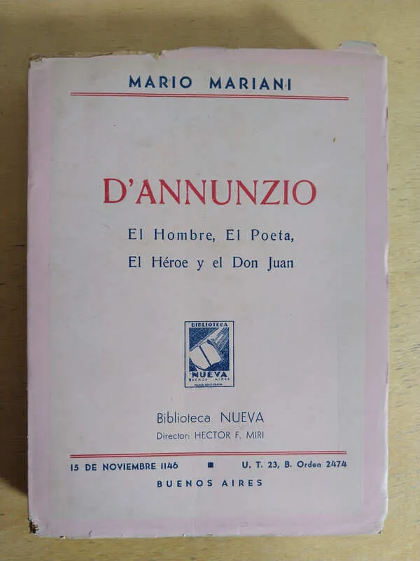 D`annunzio. El Hombre, El Poeta, El Heroe y- Mariani (ñ2)
