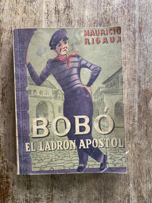 Tapa de Bobo el ladron apostol - Rigaux Mauricio (4y4)