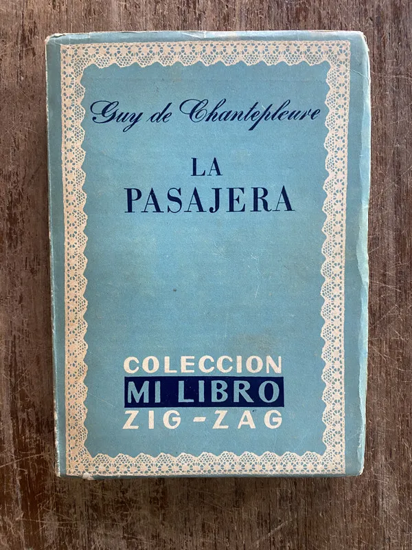 Tapa de La pasajera - Chantepleure Guy de (4y4)