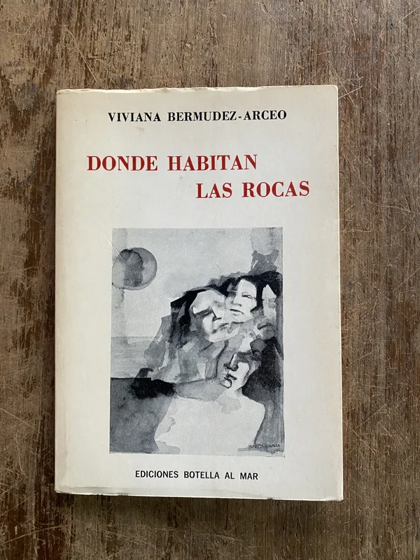 Donde habitan las rocas - Bermudez-Arceo Viviana (4y4)