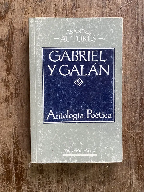 Antologia Poetica - Gabriel y Galan Jose Maria (4y4)
