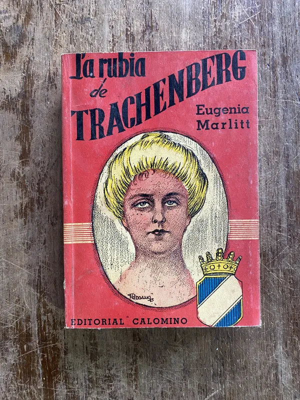 Tapa de La rubia de Trachenberg - Marlitt Eugenia (4y4)