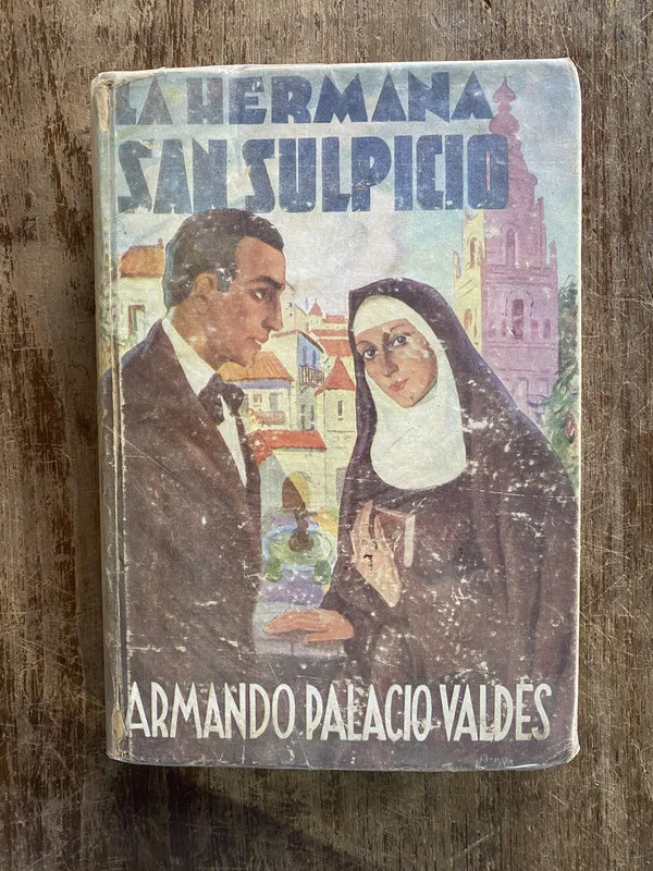 La Hermana San Sulpicio - Palacio Valdes Armando (4y3)