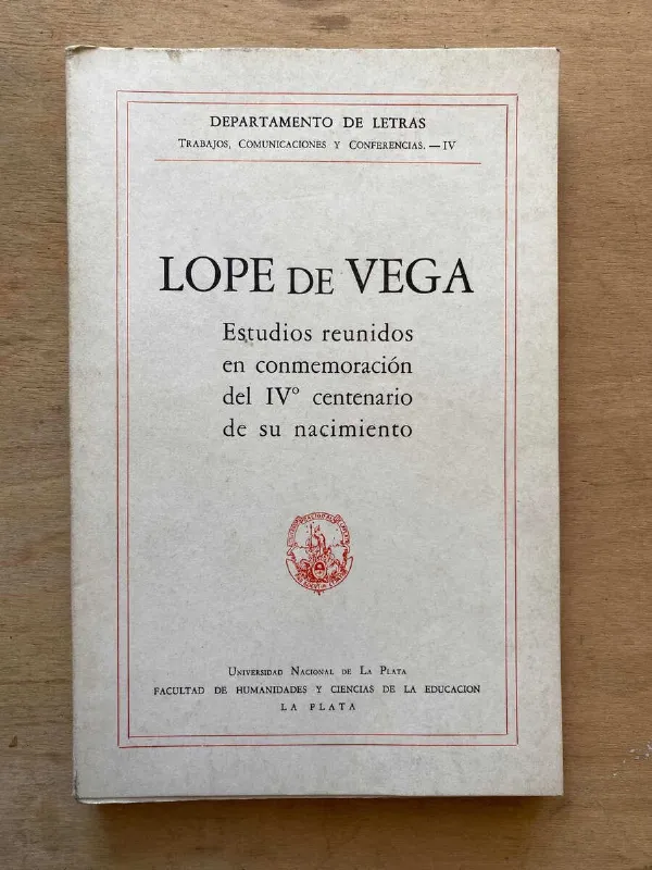 Lope De Vega. Estudios Reunidos En Conmemoracion Del Iv (W2)
