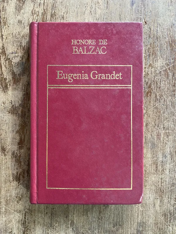 Eugenia Grandet - Balzac Honore de (4y2)