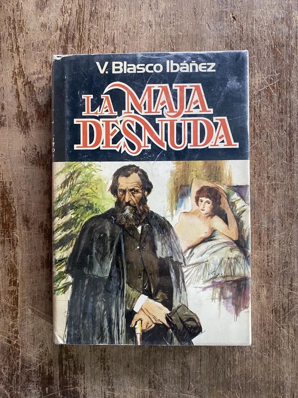 La Maja Desnuda - Blasco Ibañez V. (4y2)