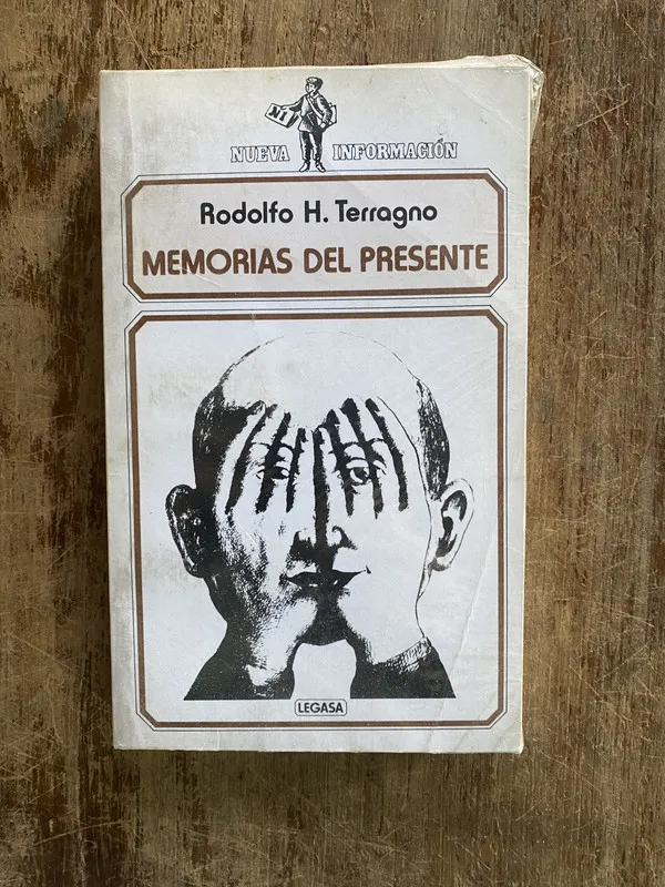 Memorias del presente - Terragno Rodolfo H. (4y2)