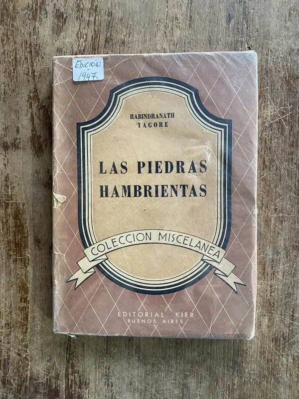 Las piedras hambrientas - Tagore Rabindranath (4y1)