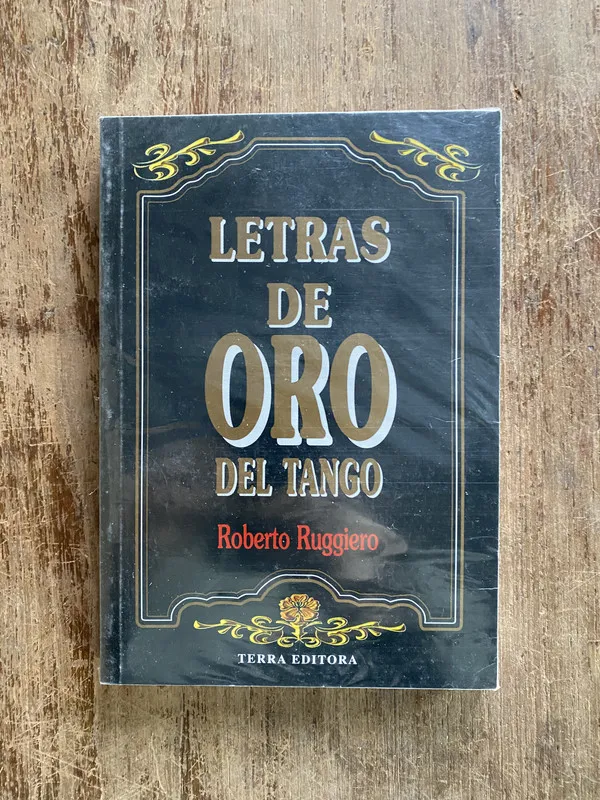 Letras de Oro del Tango - Ruggiero Roberto (4y1)