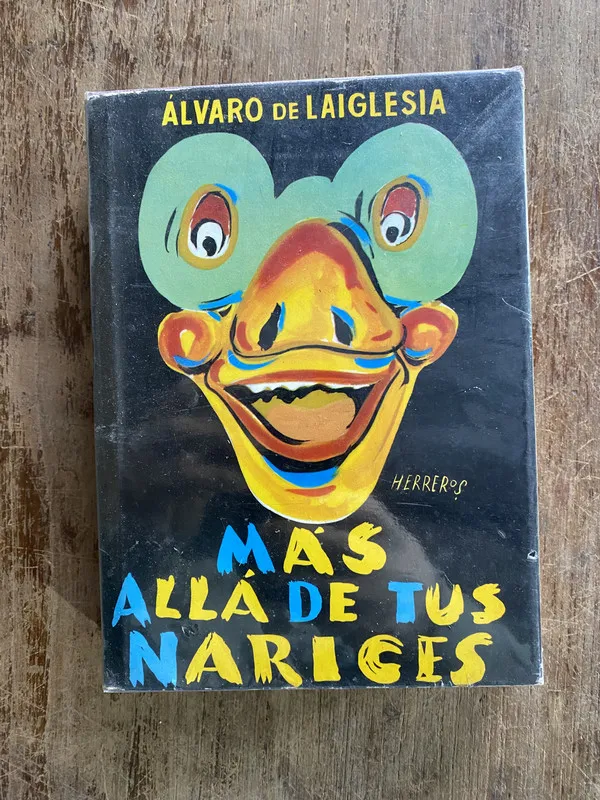 Tapa de Mas alla de tus narices - de Laiglesia alvaro (4y1)