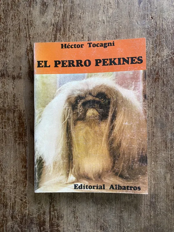 El perro pekines - Tocagni Hector (4y1)