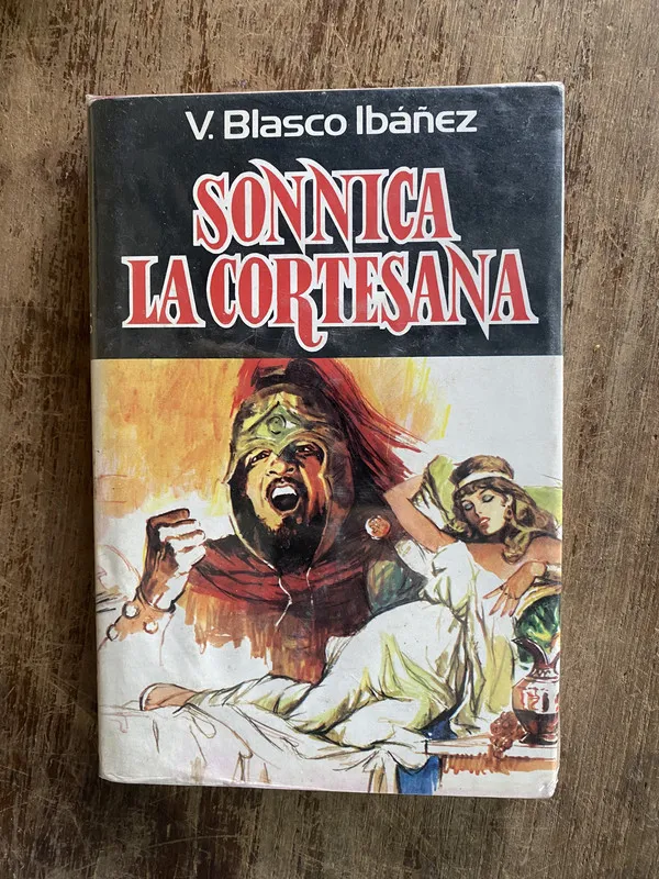Sonnica la Cortesana - Ibañez V. Blasco (4y1)
