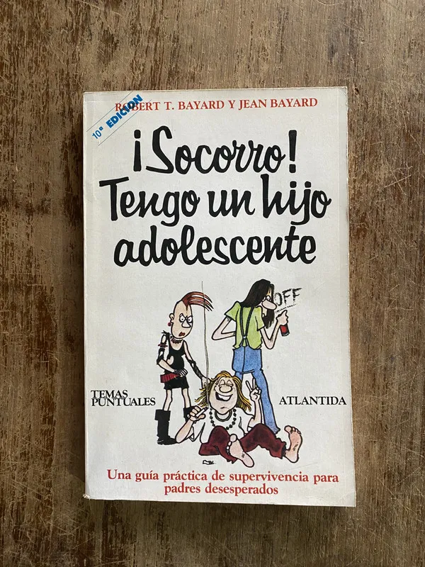 ¡Socorro! Tengo un hijo adolescente - Bayard (4y1)