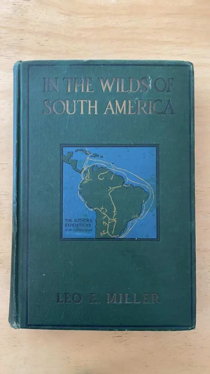 In The Wilds Of South America- Miller, Leo (u5)