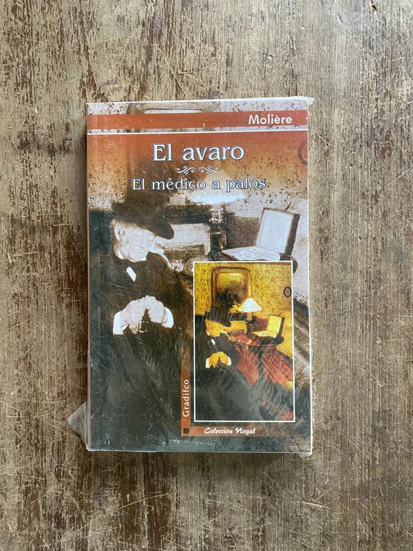El avaro / El medico a palos - Molière (4y7)