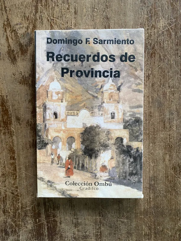 Tapa de Recuerdos de Provincia - Sarmiento Domingo F. (4y7)