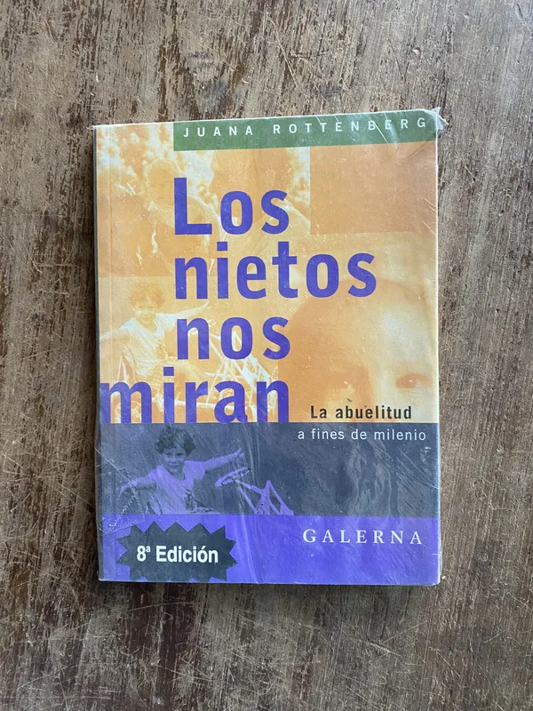 Los nietos nos miran - Rottenberg Juana (4y7)