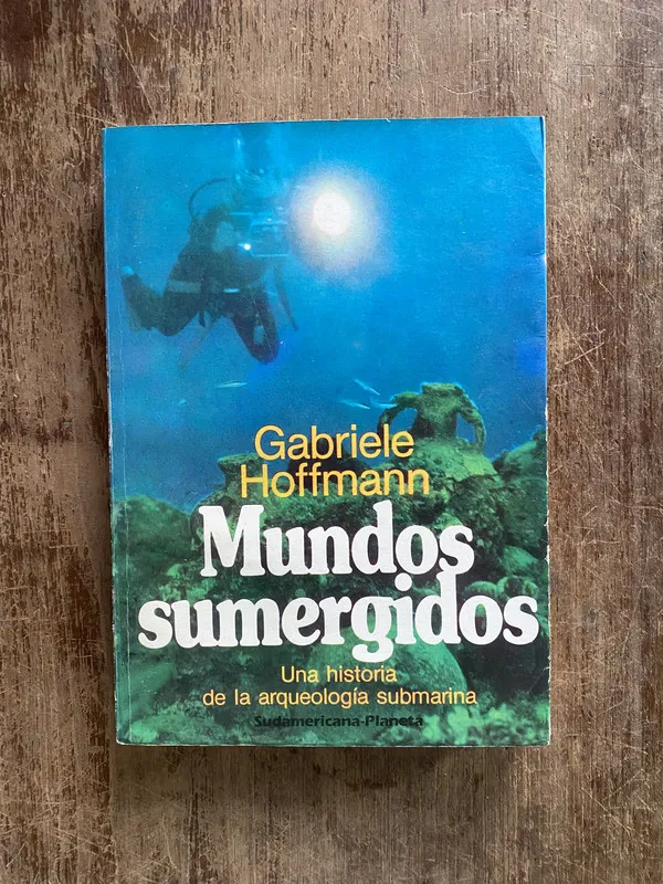 Mundos sumergidos - Hoffmann Gabriele (4y7)