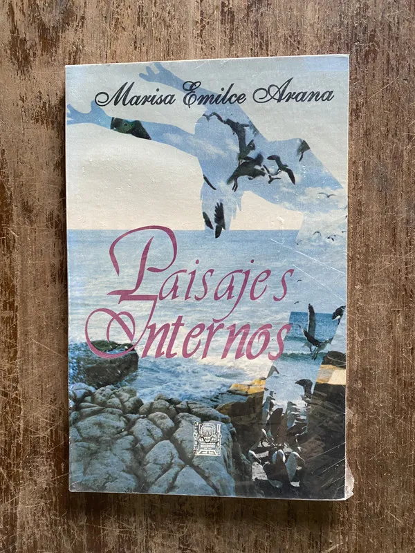 Tapa de Paisajes Internos - Arana Marisa Emilce (4y7)