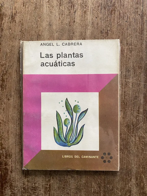 Las plantas acuaticas - Cabrera Angel L. (4z6)