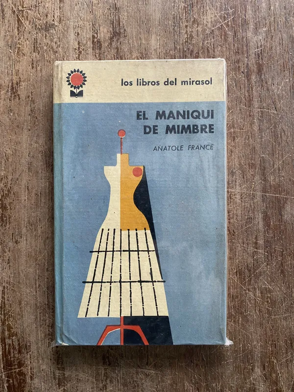 El maniqui de mimbre - France Anatole (4z6)