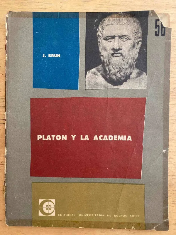 Platon Y La Academia (k4) - Brun, J. (k4)