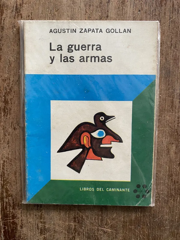 La guerra y las armas - Zapata Gollan Agustin (4z6)