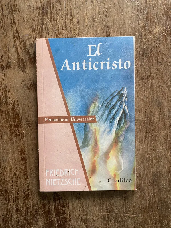 El Anticristo - Nietzsche Friedrich (4z6)