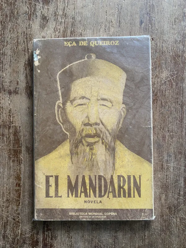 El Mandarin - Eça de Queiroz (4z6)