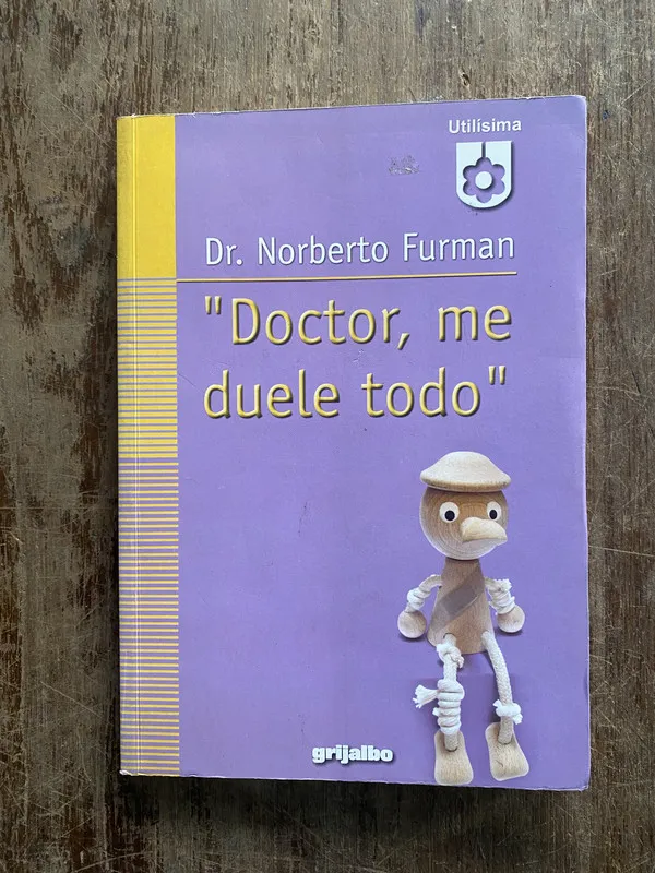 Doctor me duele todo - Furman Norberto (4z6)