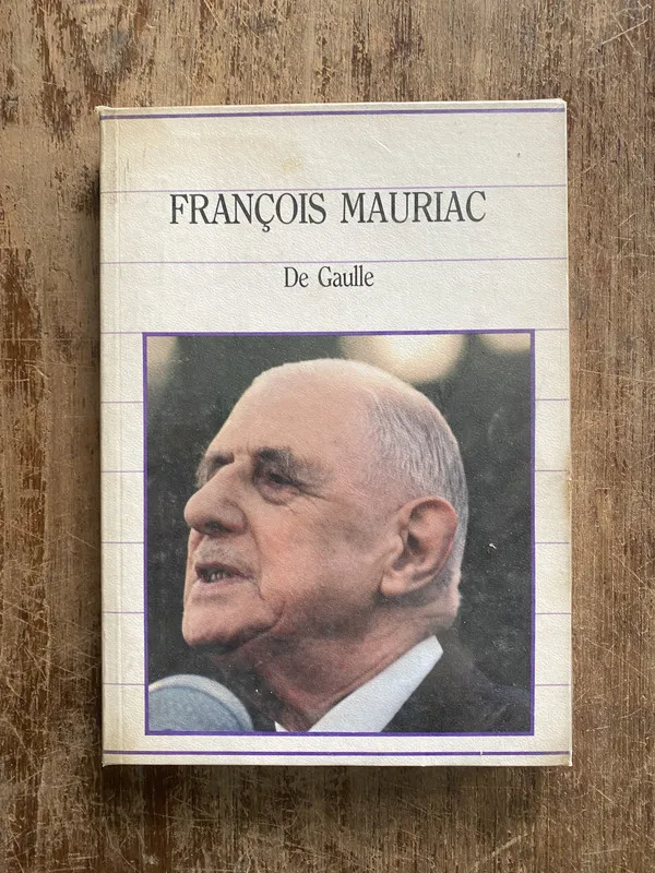 De Gaulle - Mauriac François (4z6)