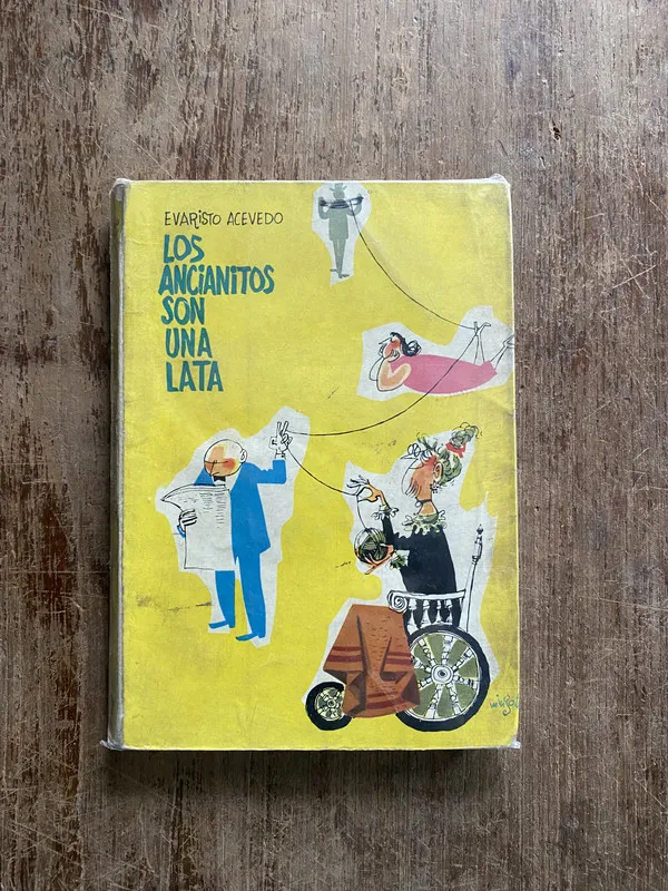 Los ancianitos son una lata - Acevedo Evaristo (4z6)