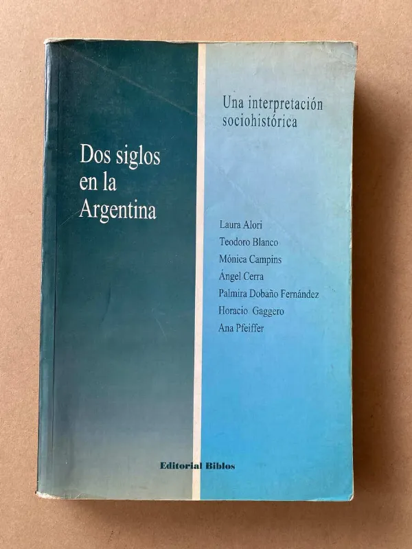 Tapa de Dos Siglos En La Argentina - Alori; Blanco; (F6)