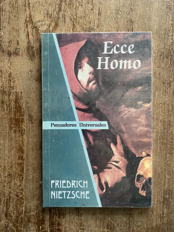 Ecce Homo - Nietzsche Friedrich (4z6)