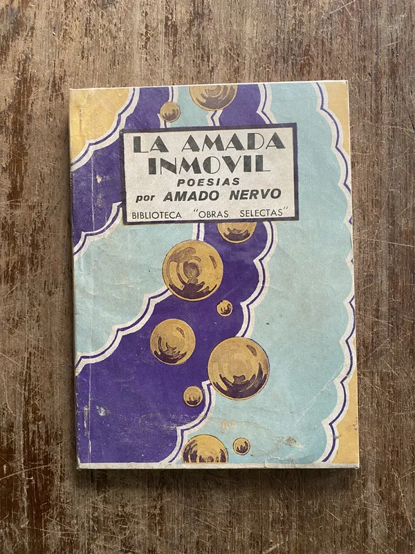 La amada inmovil - Nervo Amado (4z6)