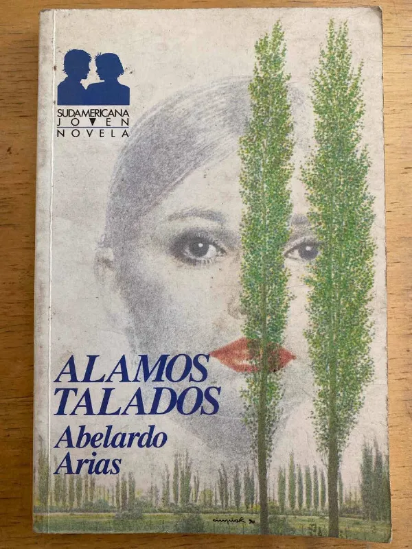 Alamos Talados - Arias, Abelardo (k6)