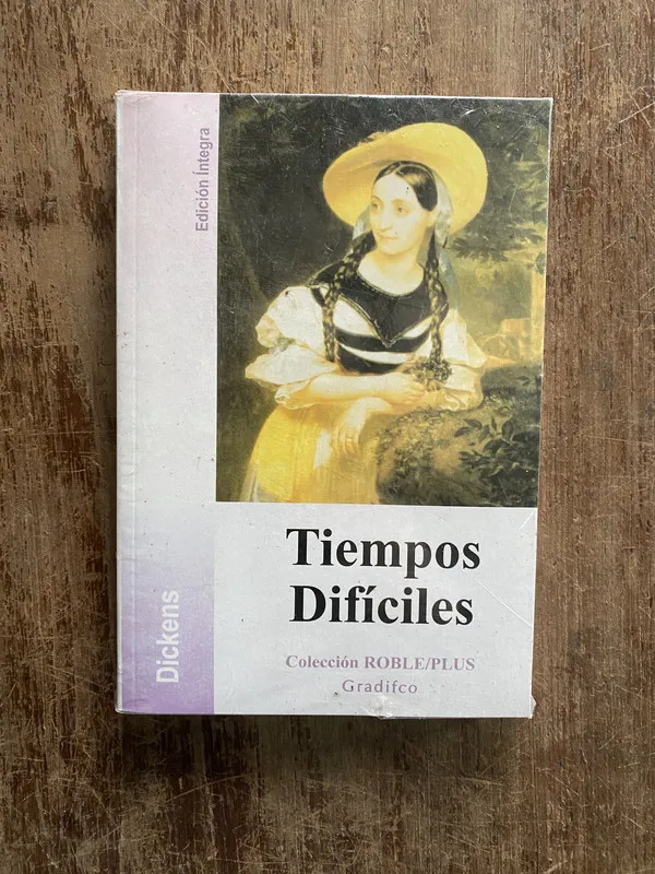 Tiempos Dificiles - Dickens (4z6)