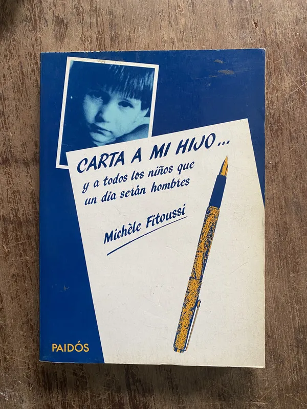 Carta a mi hijo... - Fitoussi Michèle (4z5)