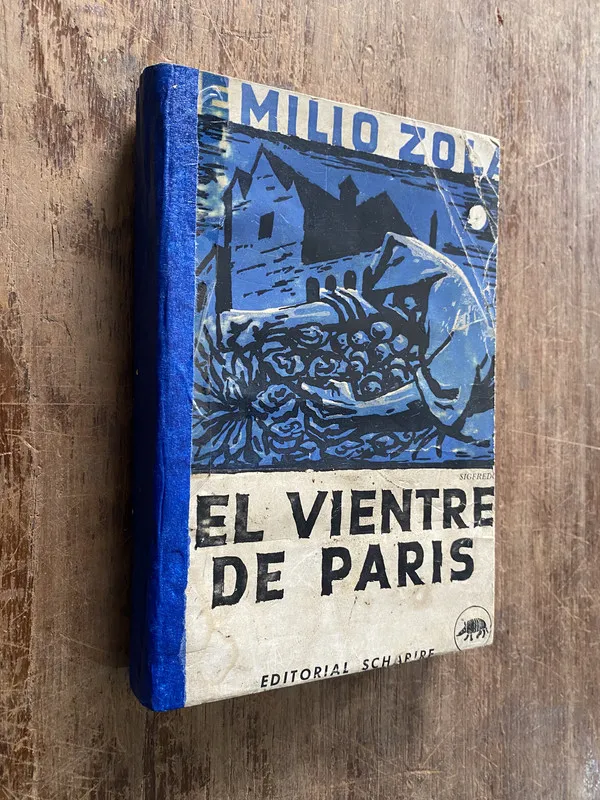 El vientre de Paris - Zola Emilio (4z5)