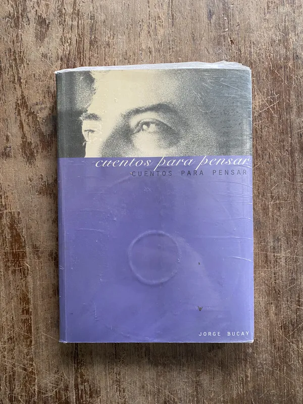 Cuentos para pensar - Bucay Jorge (4z5)