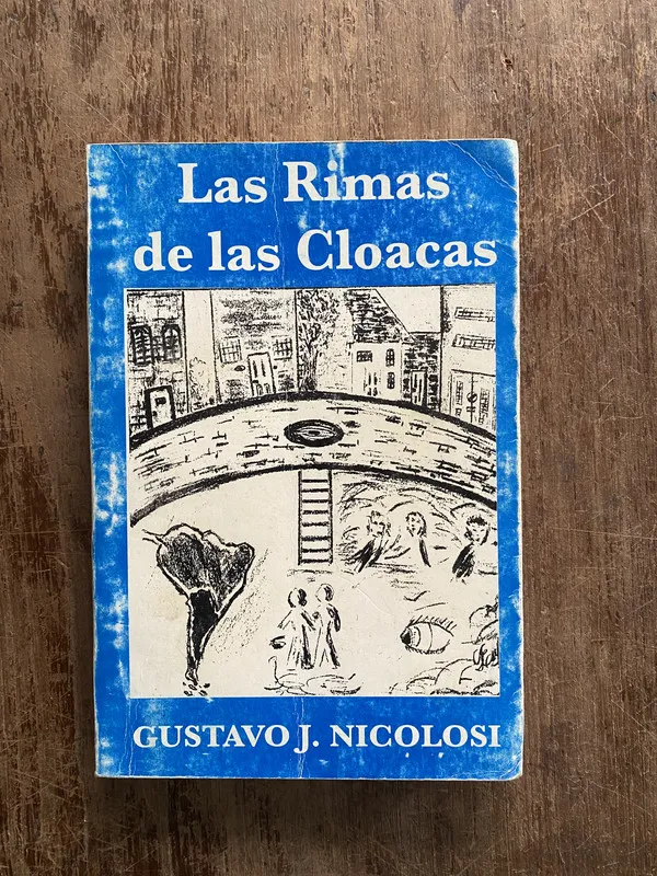 Las Rimas de las Cloacas - Nicolosi Gustavo J. (4z5)