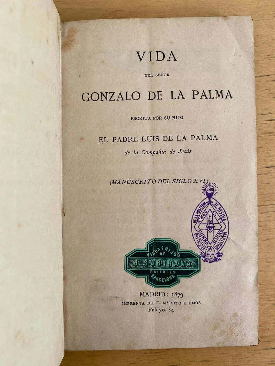 Vida Del Señor Gonzalo De La Palma - De La Palma, Luis (S3)