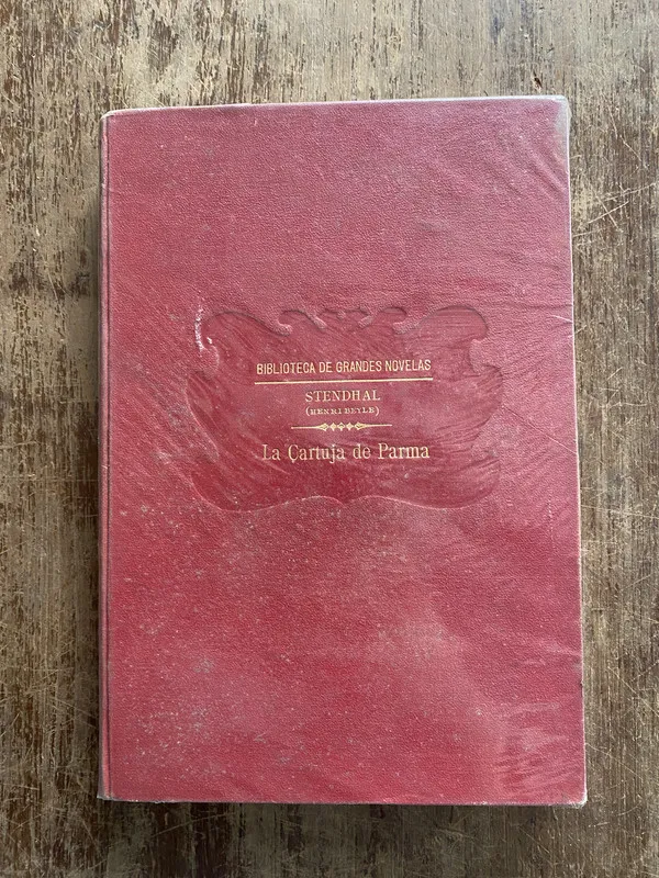 La Cartuja de Parma - Beyle Henri (Stendhal) (4z4)