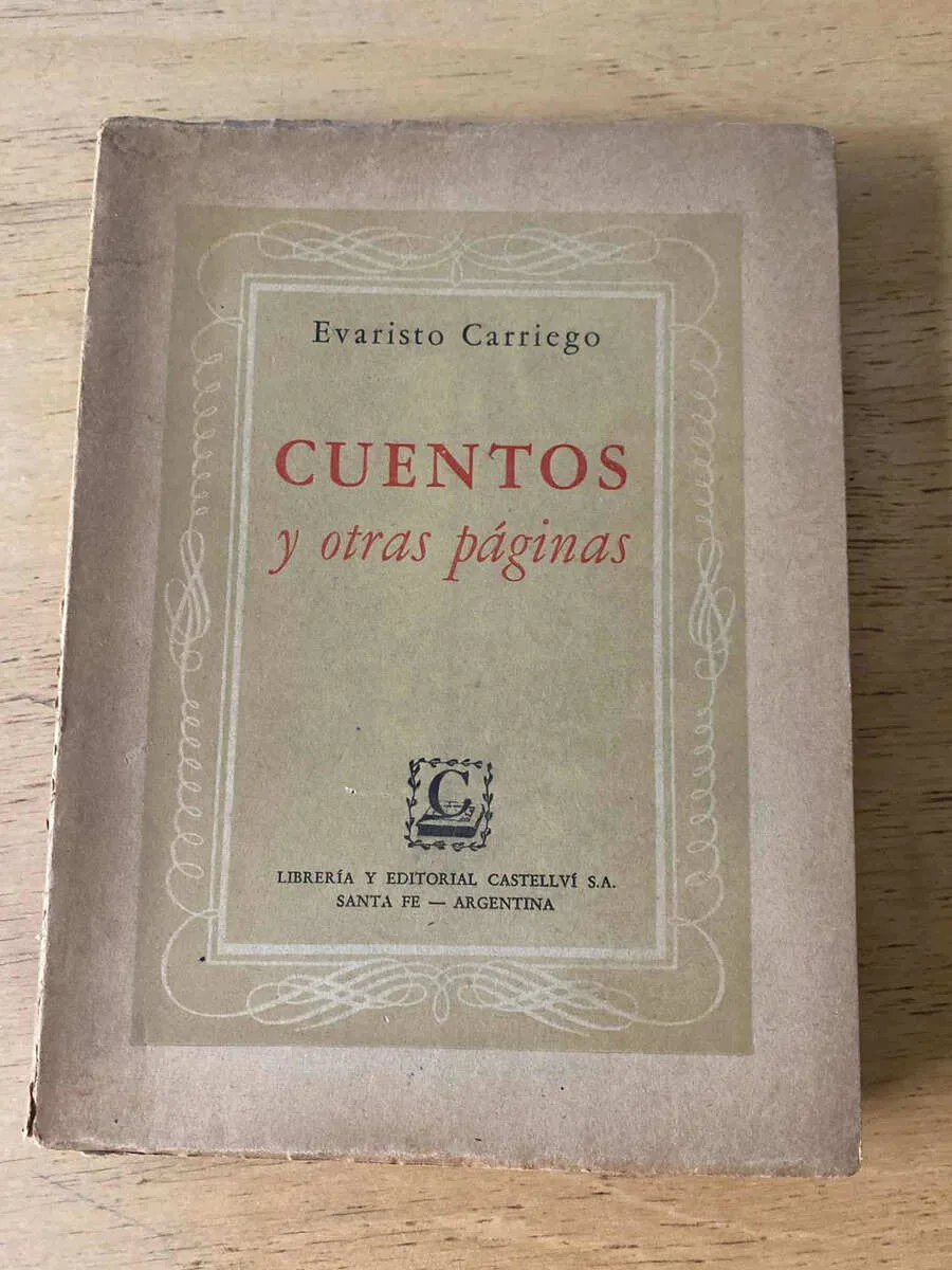 Cuentos Y Otras Paginas - Carriego, Evaristo (p5)