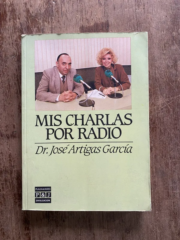 Mis charlas por radio - Artigas Garcia Jose (4z4)