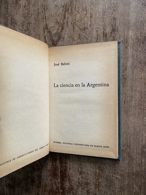 La ciencia en la Argentina - Babini Jose (4z4)