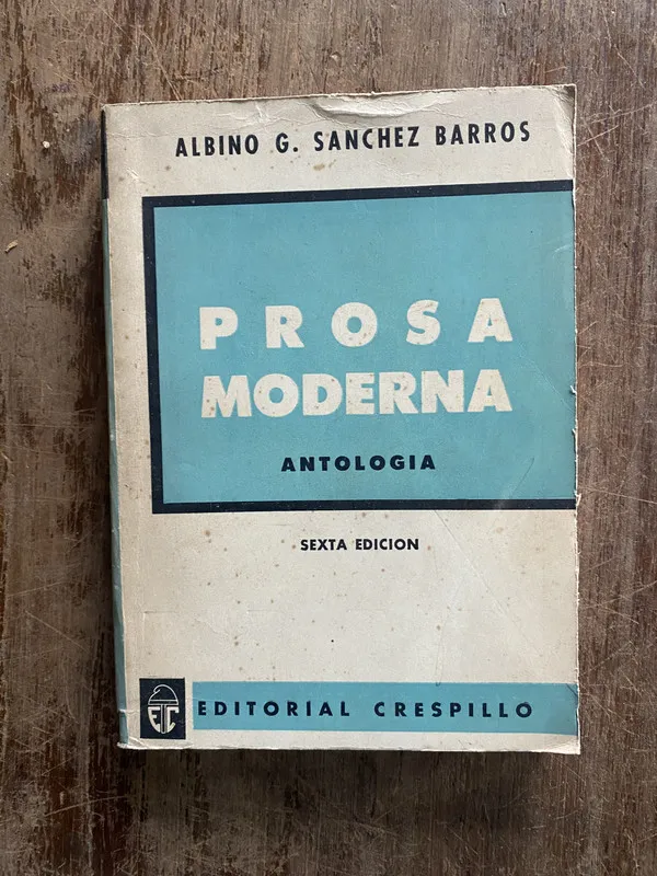 Prosa Moderna - Sanchez Barros Albino G. (4z3)